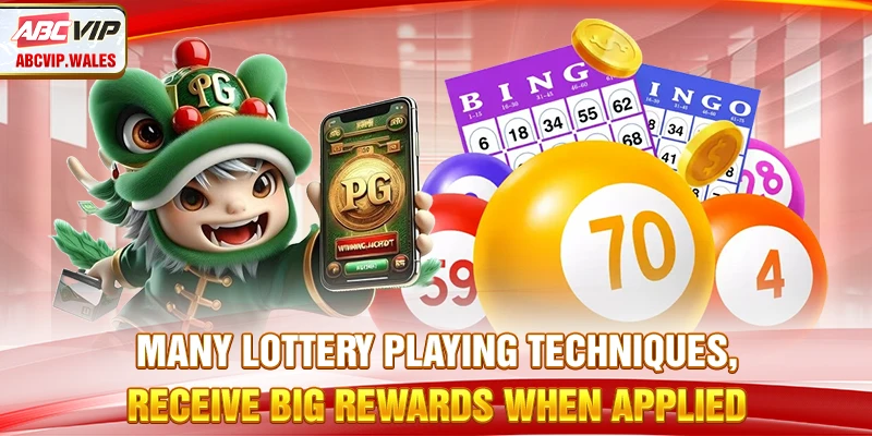Many lottery playing techniques receive big rewards when applied