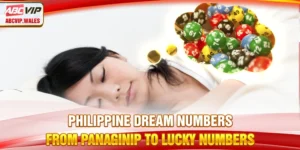 Philippine Dream Numbers – From Panaginip To Lucky Numbers