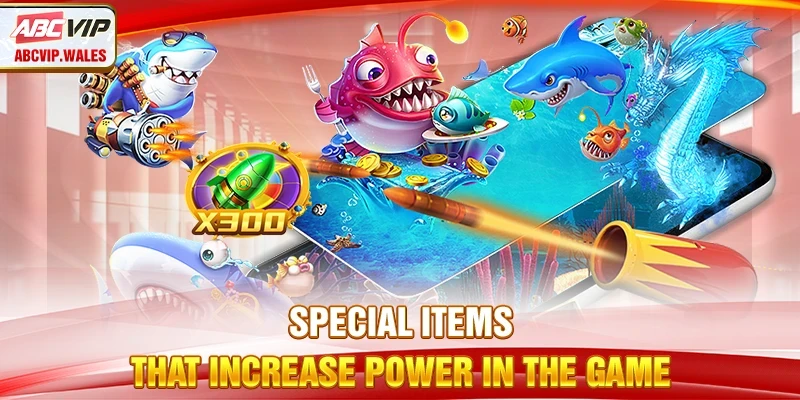 Fish Shooting PH 2025 - Beginner’s Guide To Win Rewards 10 Special items that increase power in the game