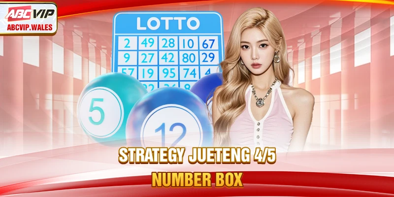 Jueteng 4/5 Number Lottery – Effective All-Out Strategy 9 Strategy Jueteng 4/5 number box