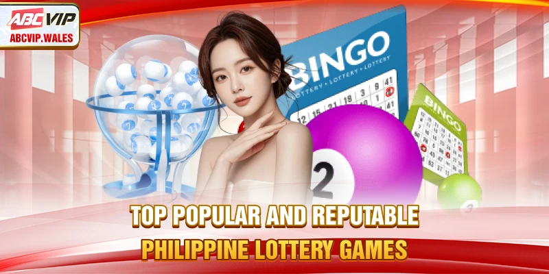Top popular and reputable Philippine lottery games